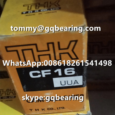 สาเหตุของญี่ปุ่น THK CF16UUA คามตามหลอดบรรทุกที่มีวงแหวนภายนอกทรงกระบอก 16 * 35 * 52 มม